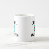 Essen Sie Schlaf SALZWASSERFISCHE Kaffeetasse (Mittel)