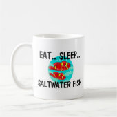 Essen Sie Schlaf SALZWASSERFISCHE Kaffeetasse (Links)