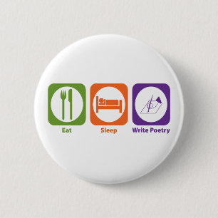 Essen Sie Schlaf schreiben Poesie Button