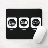 Essen Sie. Schlaf. Schwimmen. Mousepad (Mit Mouse)