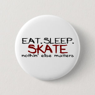 Essen Sie Schlaf-Skate Button