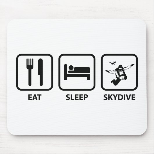 Essen Sie Schlaf Skydive Mousepad (Vorne)