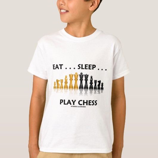 Essen Sie… Schlaf-… Spiel-Schach (Schach-Haltung) T-Shirt (Vorderseite)