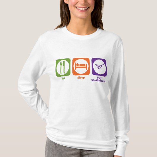 Essen Sie Schlaf-SpielShuffleboard T-Shirt (Vorderseite)