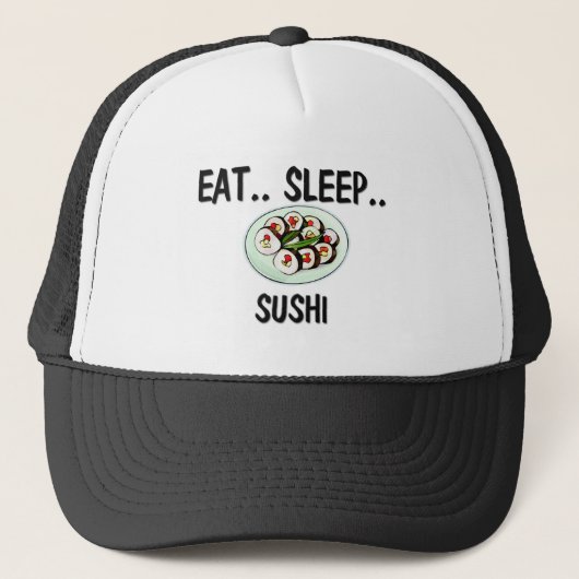 Essen Sie Schlaf SUSHI Truckerkappe (Vorderseite)