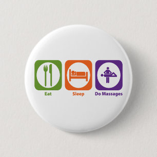 Essen Sie Schlaf tun Massagen Button