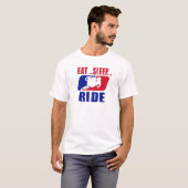 Essen Sie Schlaf und reiten Sie T-Shirt (Vorne ganz)
