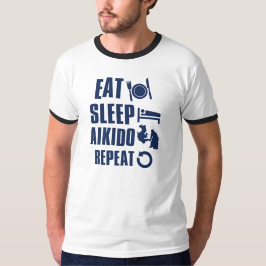 Essen Sie SchlafAikido T-Shirt (Vorderseite)