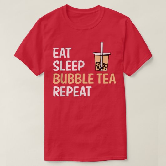 Essen Sie Schlafblase Tee Wiederholen Boba Tea 880 (Design vorne)