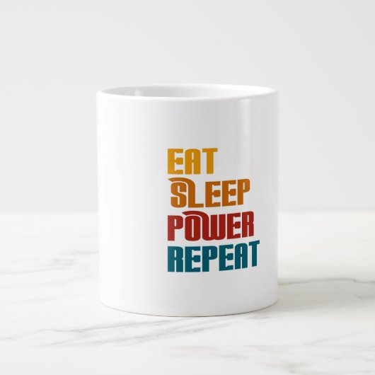 Essen Sie schlafen Power wiederholen lustig Jumbo-Tasse (Vorderseite)