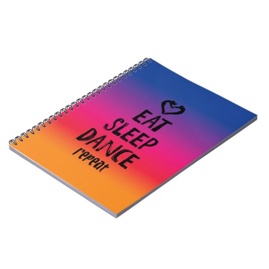 Essen Sie, schlafen Sie, tanzen Sie… Schreiben Notizblock (Linke Seite)