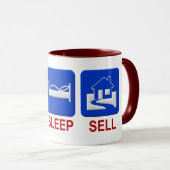 Essen Sie, schlafen Sie, verkaufen Sie Tasse (VorderseiteRechts)