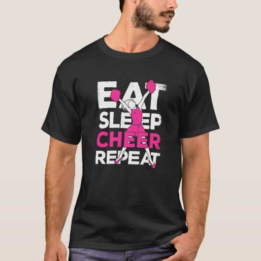 Essen Sie schlafend Cheer Wiederholung für einen C T-Shirt (Vorderseite)