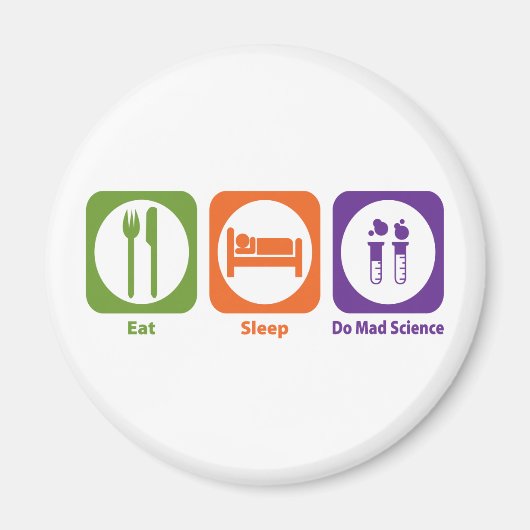 Essen Sie schlafend Do Mad Science Magnet (Vorne)