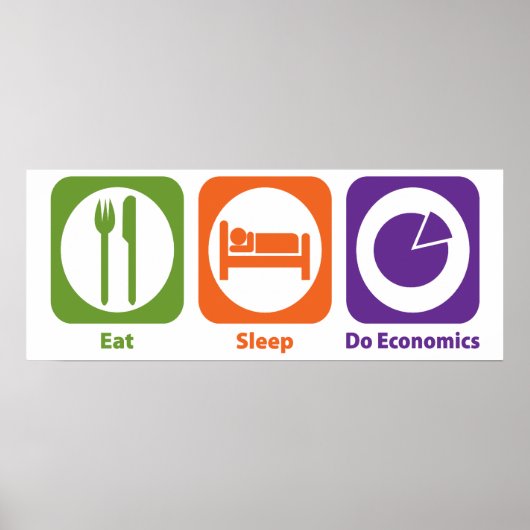 Essen Sie schlafend in der Wirtschaft Poster (Vorne)