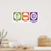 Essen Sie schlafend tun Arbeitstherapie Poster (Küche)