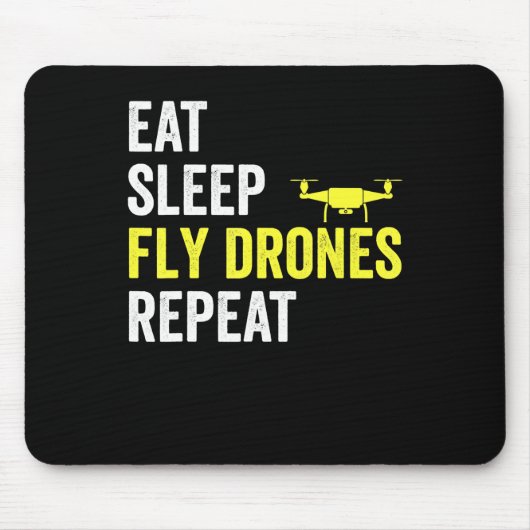 Essen Sie schlafende Fly Drones Wiederholen Drone Mousepad (Vorne)