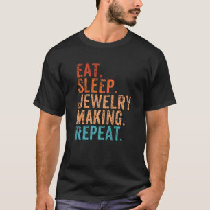 Essen Sie schlafende Juwelen machen Wiederholung l T-Shirt