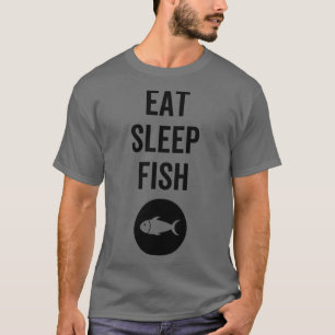 Essen Sie schlafenden Fisch 3 T-Shirt