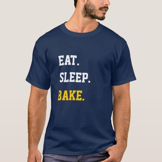 Essen Sie schlafenden Kuchen T-Shirt (Vorderseite)