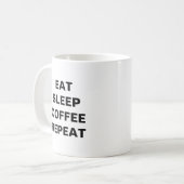ESSEN SIE SCHLAFKAFFEEWIEDERHOLUNG KAFFEETASSE (Vorderseite Links)