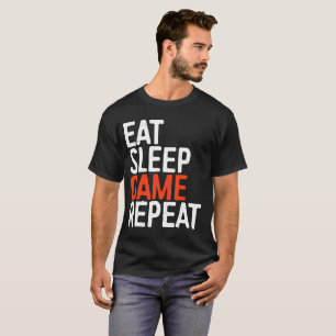 essen Sie Schlafspiel-Wiederholungs-Grillen T-Shirt