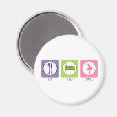 Essen Sie Schlaftanz! Magnet (Vorderseite/Rückseite)
