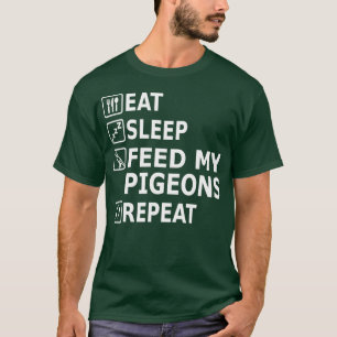 Essen Sie Schlaftauben essen Lebensmittel Wiederho T-Shirt