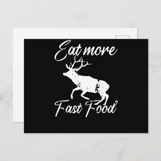 Essen Sie schneller Hirsch Fleisch Hunger essen Postkarte (Vorne/Hinten)