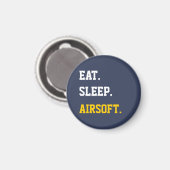 Essen Sie Sleep Airsoft Magnet (Vorderseite/Rückseite)