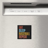 ESSEN SIE SLEEP BASEBALL WIEDERHOLEN MAGNET (In Situ (Geschirrspüler))
