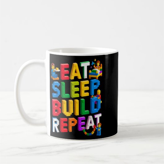 Essen Sie Sleep Build Wiederholung Master Builder Kaffeetasse (Links)