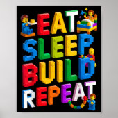 Essen Sie Sleep Build Wiederholung Master Builder Poster (Vorne)
