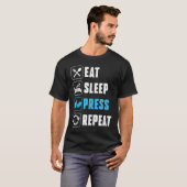 Essen Sie Sleep Press Repeat Armwrestler Arm Wrest T-Shirt (Vorne ganz)