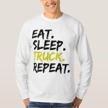 Essen Sie Sleep Truck Repeat Trucker Driver T - Sh