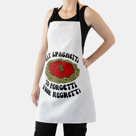 Essen Sie Spaghetti zu vergessen, Ihr Bedauern Schürze (InSitu)