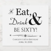 Essen Sie Trink und sein sechzig Throwback 60. Geb Bierflaschenetikett (Einzelnes Label)