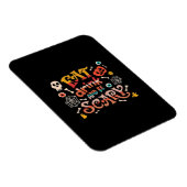 Essen Sie trinken und Beängstigend Halloween Funny Magnet (Rechte Seite)