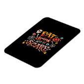 Essen Sie trinken und Beängstigend Halloween Funny Magnet (Linke Seite)
