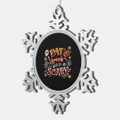 Essen Sie trinken und Beängstigend Halloween Funny Schneeflocken Zinn-Ornament (Rechts)