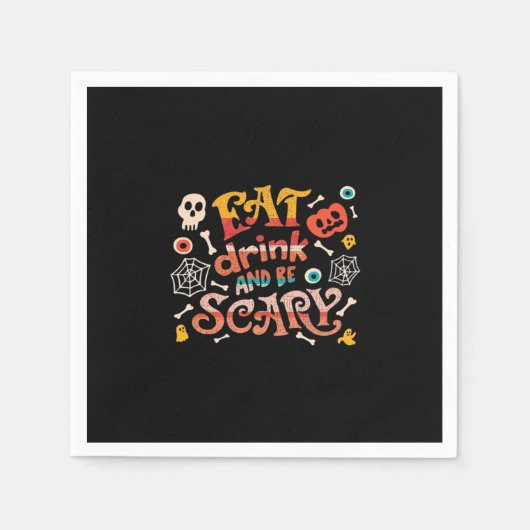 Essen Sie trinken und Beängstigend Halloween Funny Serviette (Vorderseite)