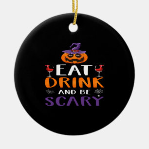 Essen Sie trinken und Beängstigend Halloween-Party Keramik Ornament