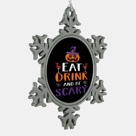 Essen Sie trinken und Beängstigend Halloween-Party Schneeflocken Zinn-Ornament (Links)