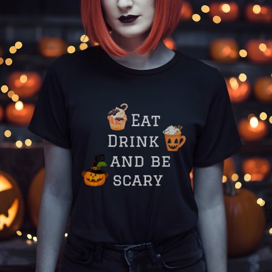 Essen Sie trinken und Beängstigend Halloween-Party T-Shirt