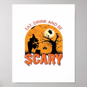 Essen Sie trinken und Beängstigend Halloween Szene Poster