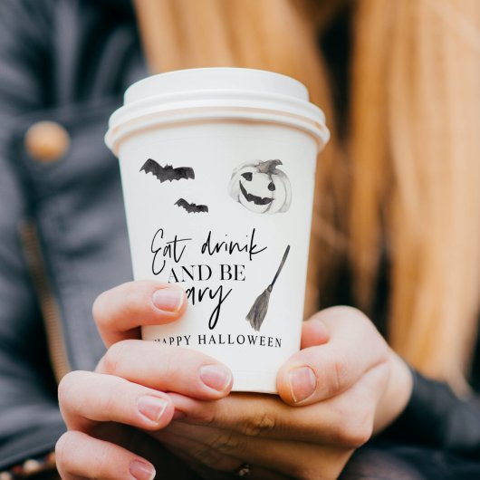 Essen Sie trinken und Beängstigend sein | Frohe Ha Pappbecher