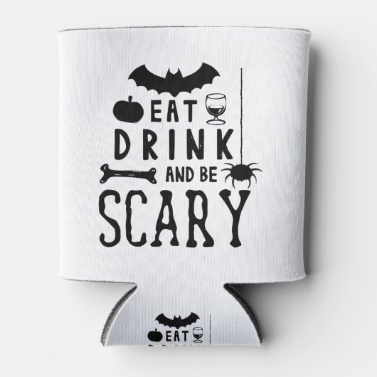 Essen Sie trinken und beängstigend sein halbrund Dosenkühler (Vorderseite)