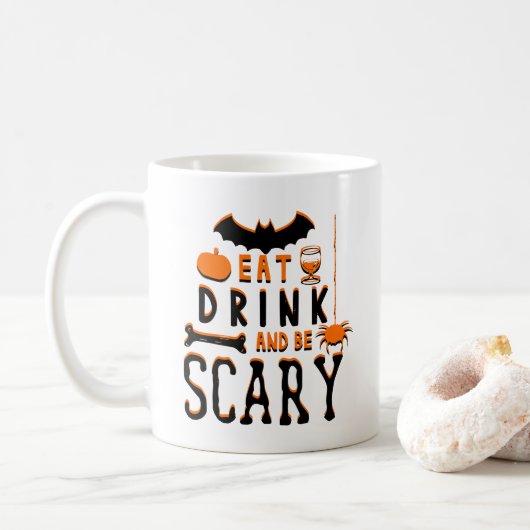 Essen Sie trinken und beängstigend sein halbrund Kaffeetasse (Mit Donut)