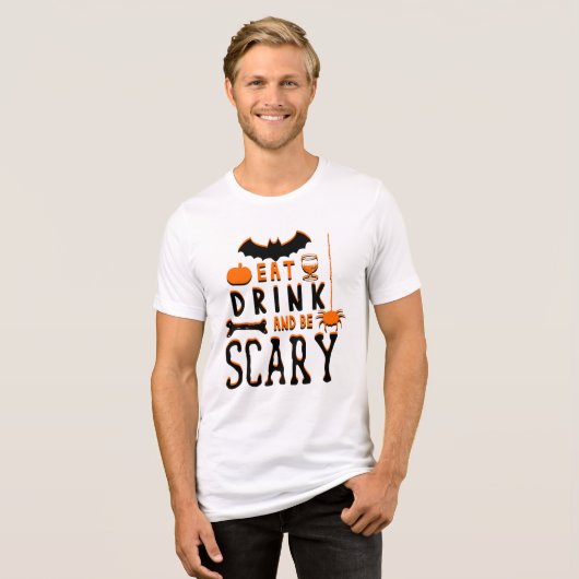 Essen Sie trinken und beängstigend sein halbrund Tri-Blend Shirt (Vorderseite voll)
