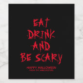 Essen Sie trinken und beängstigend werden roten Bl Weinetikett (Einzelnes Label)